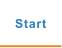Start